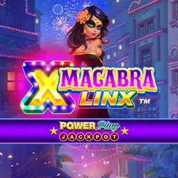 Macabra Linx PowerPlay Jackpot