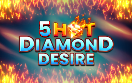 5 Hot Diamond Desire