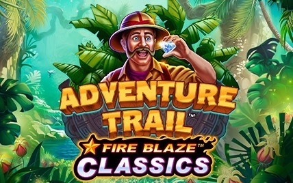 Fire Blaze Classics: Adventure Trail