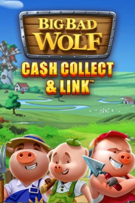 Big Bad Wolf: Cash Collect & Link™