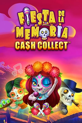 Fiesta De La Memoria: Cash Collect