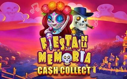 Fiesta De La Memoria: Cash Collect