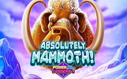 Absolutely Mammoth™ PowerPlay Jackpot