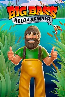 Big Bass - Hold & Spinner