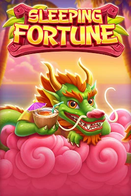 Sleeping Fortune